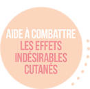 aide à combattre les effets cutanés indésirables