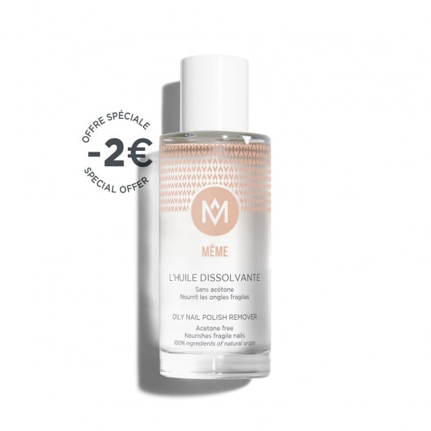 Offre Huile Dissolvante ongles cassants - MÊME Cosmetics
