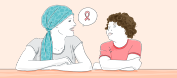 Cancer… trouver les mots justes pour en parler aux enfants