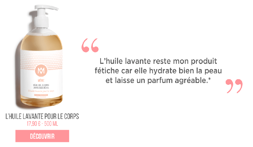 Huile lavante corps MÊME Cosmetics