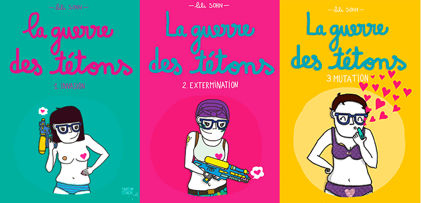 même cosmetics - Trilogie de la guerre des tétons, Lili Sohn, ed. Michel Lafont